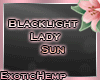 E! Black Light Lady Sun