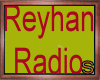 [S] Reyhan Radio 01