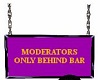 Mods behind bar sign