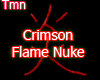 Crimson Flame Nuke