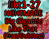 NM Big Gigantic-LikeThat