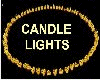 ® CANDLES IN SEMICIRCLE