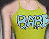 fer. Babe..