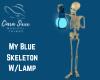 My Blue Skeleton W/Lamp
