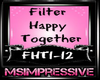 Filter Happy Together