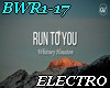 BWR1-17- Run to you