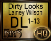 [K] Dirty Looks Lainey