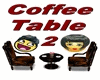 ~R~ Coffee Tables For  2