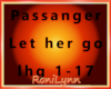 Passanger Let her go