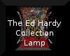 The Ed Hardy Lamps