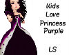 Kid Princess Love Purple
