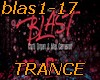 Blast- TRANCE