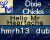 !LM Hello Mr Heartache