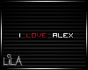 LILA* I love Alex