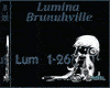 Brunuhville - Lumina