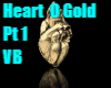 Heart O Gold pt1