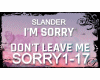 Slander I m Sorry