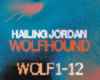 Hailing Jordan Wolfhound