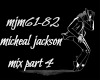 Micheal Jackson Mix