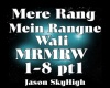Mere Rang Mein Rangne