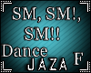 ● DANCE 3 SPEEDS SM