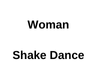 F Shake Dance