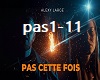 A.Large - Pas cette fois