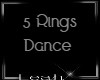 xLx 5 Rings Dance