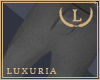 | L | Luxuria Pants v24