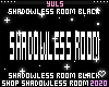 !!Y - ShadowLess Room B