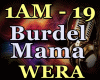 Burdel Mama - Wera