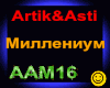 Artik & Asti_Millenium