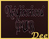 Neighborhood Pub Sign