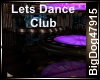 [BD] Lets Dance Club
