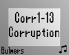 B. Corruption Remix