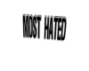 most hated