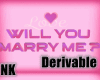 Will You Marry Me
