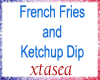 French Fries with Dip