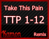 MK| Take This Pain Rmx