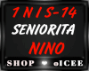 Seniorita-NINO
