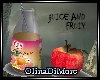 (OD) Juice and fruit