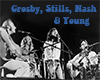 Crosby Stills Nash