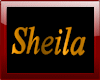 " Sheila" gold sign