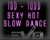 ℰ|SEXY HOT SLOW DANCE