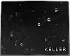Keller - rain