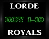 Lorde ~ Royals