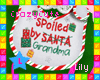 !L Bib SpoiledByGrandma