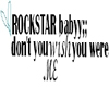 Rockstar Baby...
