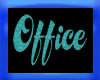 Office Sign Teal