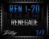 {D Renegade Pt 2